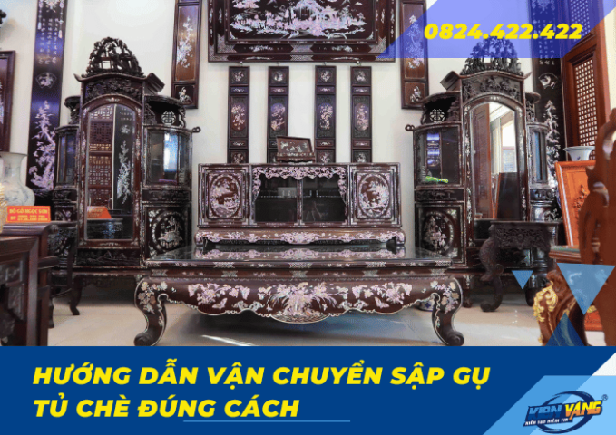 Kinh nghiệm vận chuyển sập gụ tủ chè đúng cách