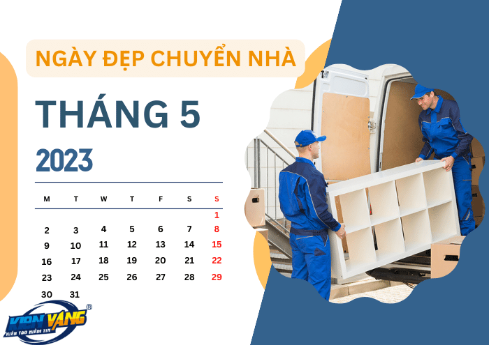 Ngày Tốt Chuyển Nhà Tháng 5 năm 2023