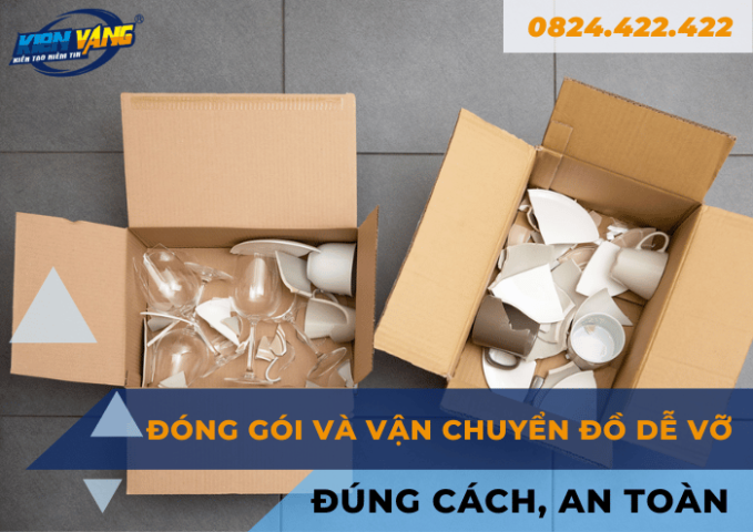 Phương pháp đóng gói và vận chuyển đồ dễ vỡ