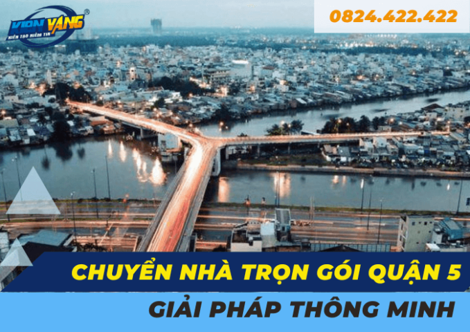 Chuyển nhà trọn gói quận 5 Kiến Vàng