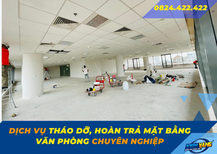 Dịch vụ tháo dỡ, hoàn trả mặt bằng văn phòng chuyên nghiệp