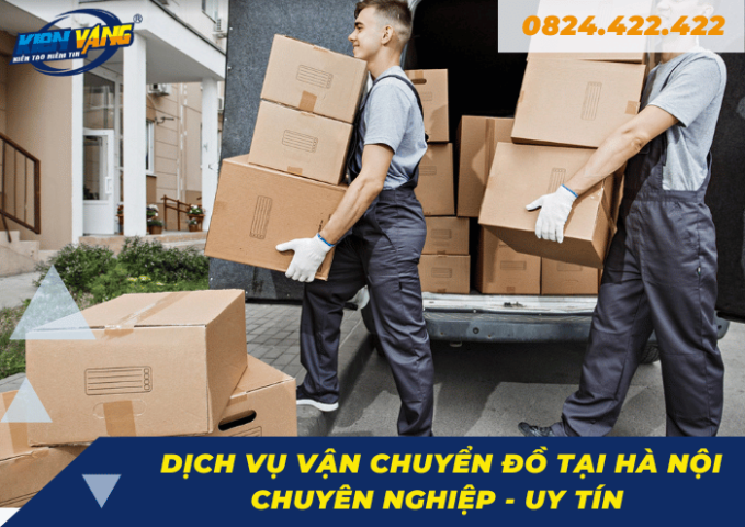 Dịch vụ chuyển đồ tại Hà Nội uy tín, nhanh chóng